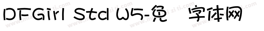 DFGirl Std W5字体转换